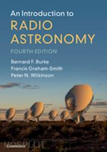 burke bernard f.; graham-smith francis; wilkinson peter n. - an introduction to radio astronomy