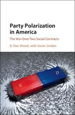 wood b. dan; jordan soren - party polarization in america