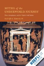 edmonds iii radcliffe g. - myths of the underworld journey