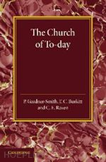 gardner-smith p.; burkitt f. c.; raven c. e. - the christian religion: volume 3, the church of to-day