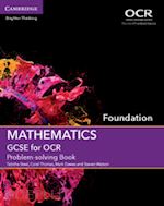 steel tabitha; thomas coral; dawes mark; watson steven - gcse mathematics for ocr foundation problem-solving book