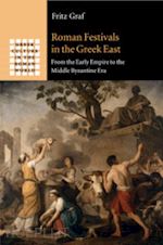 graf fritz - roman festivals in the greek east