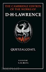 lawrence d. h.; reeve n. h. (curatore) - quetzalcoatl