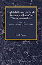 pienaar w. j. b. - english influences in dutch literature and justus van effen as intermediary
