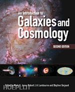 jones mark h. (curatore); lambourne robert j. a. (curatore); serjeant stephen (curatore) - an introduction to galaxies and cosmology