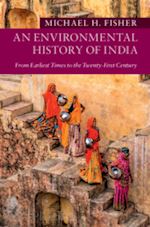 fisher michael h. - an environmental history of india