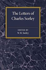 sorley w. r. - the letters of charles sorley