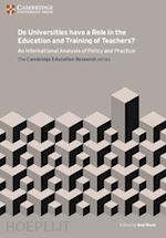 moon bob (curatore) - do universities have a role in the education and training of teachers?