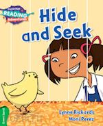 rickards lynne - hide and seek. a1. yle livello movers. green band. per la scuola elementare