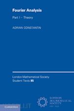 constantin adrian - fourier analysis: volume 1, theory