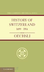oechsli wilhelm - history of switzerland 1499–1914