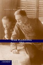 hamilton richard f. (curatore); herwig holger h. (curatore) - war planning 1914
