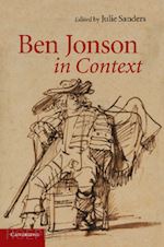 sanders julie (curatore) - ben jonson in context