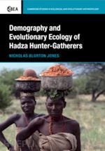 blurton jones nicholas - demography and evolutionary ecology of hadza hunter-gatherers