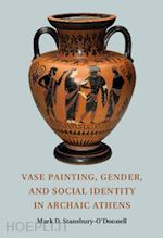 stansbury-o'donnell mark d. - vase painting, gender, and social identity in archaic athens