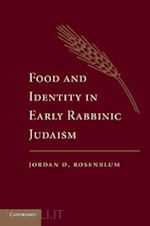 rosenblum jordan d. - food and identity in early rabbinic judaism