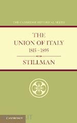 stillman w. j. - the union of italy 1815–1895
