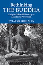 shulman eviatar - rethinking the buddha