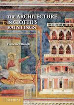 benelli francesco - the architecture in giotto's paintings
