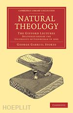 stokes george gabriel - natural theology