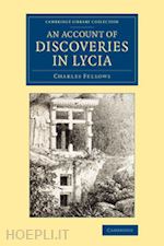 fellows charles - an account of discoveries in lycia