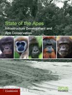 arcus foundation (curatore) - infrastructure development and ape conservation: volume 3