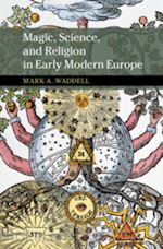 waddell mark a. - magic, science, and religion in early modern europe