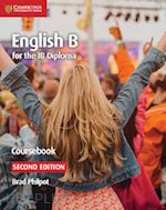 philpot brad - english b for the ib diploma english b coursebook