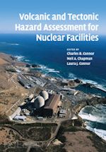connor charles b. (curatore); chapman neil a. (curatore); connor laura j. (curatore) - volcanic and tectonic hazard assessment for nuclear facilities