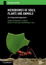 antwis rachael e. (curatore); harrison xavier a. (curatore); cox michael j. (curatore) - microbiomes of soils, plants and animals