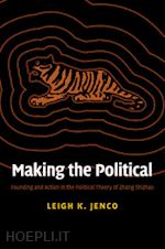 jenco leigh k. - making the political