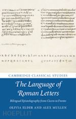 elder olivia; mullen alex - the language of roman letters