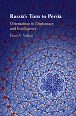 volkov denis v. - russia's turn to persia