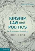 david joseph e. - kinship, law and politics
