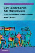 zahn rebecca - new labour laws in old member states