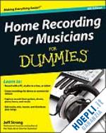 strong jeff - home recording for musicians for dummies