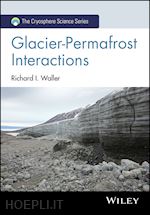 Glacier–Permafrost Interactions