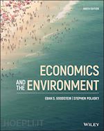 goodstein - economics and the environment, ninth edition
