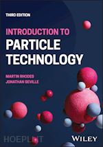 rhodes martin j.; seville jonathan - introduction to particle technology