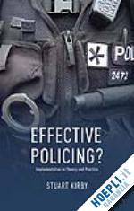 kirby s. - effective policing?