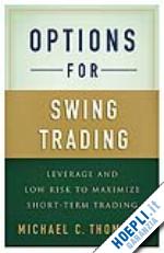 thomsett m. - options for swing trading