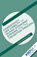 marangos j. - consistency and viability of islamic economic systems and the transition process