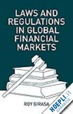 girasa r. - laws and regulations in global financial markets