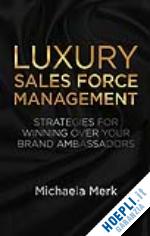 merk m. - luxury sales force management