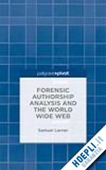 larner s. - forensic authorship analysis and the world wide web