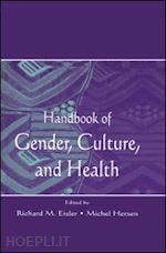 eisler richard m. (curatore); hersen michel (curatore) - handbook of gender, culture, and health