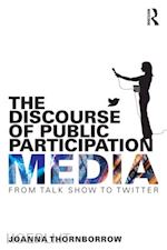 thornborrow joanna - the discourse of public participation media