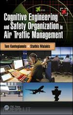 kontogiannis tom; malakis stathis - cognitive engineering and safety organization in air traffic management