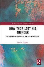 taggart declan - how thor lost his thunder