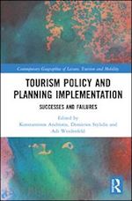 andriotis konstantinos (curatore); stylidis dimitrios (curatore); weidenfeld adi (curatore) - tourism policy and planning implementation